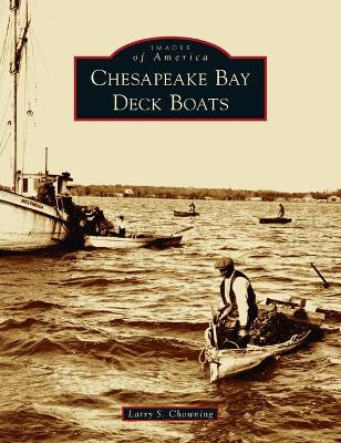 Chesapeake Bay Deck Boats book