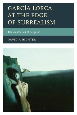 Garcia Lorca at the Edge of Surrealism book