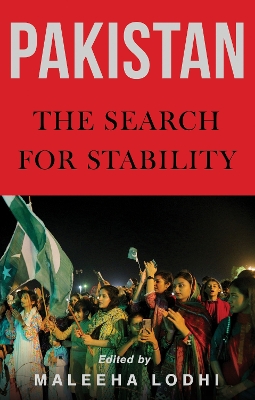 Pakistan: The Search for Stability book