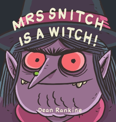 Mrs Snitch is a Witch book