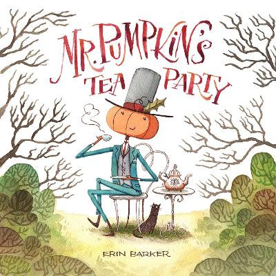 Mr. Pumpkin's Tea Party book