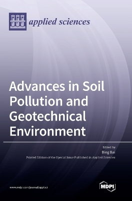 Advances in Soil Pollution and Geotechnical Environment book