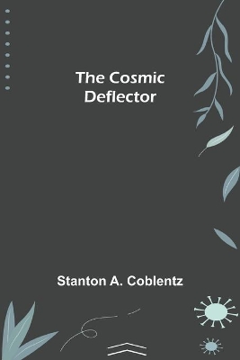 The Cosmic Deflector book