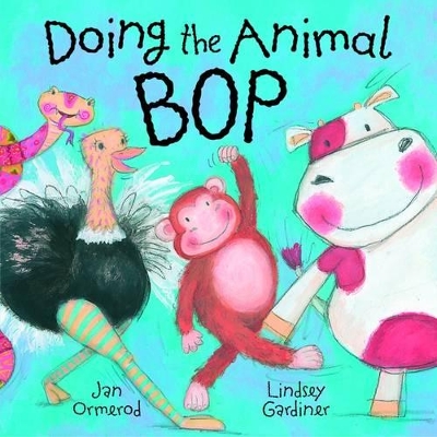 Doing the Animal Bop by Jan Ormerod