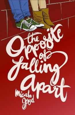 The Opposite of Falling Apart book
