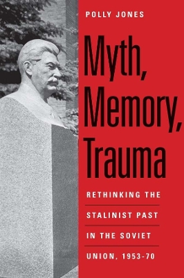 Myth, Memory, Trauma book