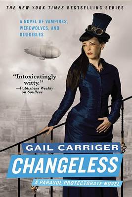 Changeless by Gail Carriger