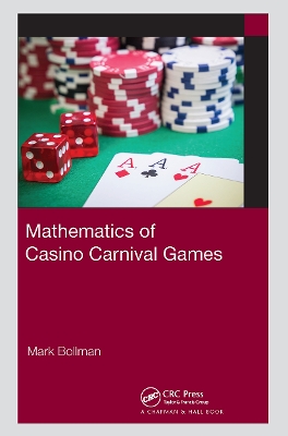 Mathematics of Casino Carnival Games by Mark Bollman