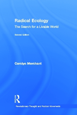 Radical Ecology by Carolyn Merchant
