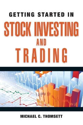 Getting Started in Stock Investing and Trading book