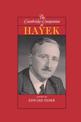 The Cambridge Companion to Hayek by Edward Feser