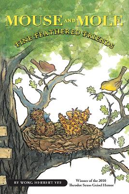 Mouse and Mole, Fine Feathered Friends book