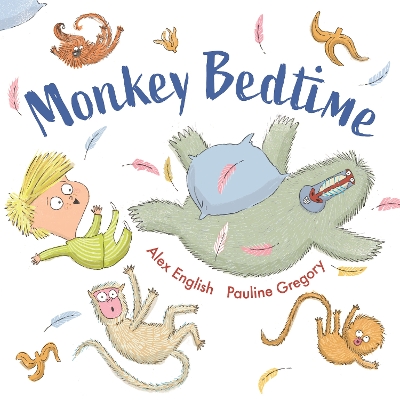 Monkey Bedtime by Alex English