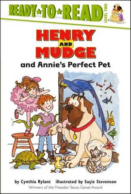 Henry and Mudge and Annie's Perfect Pet by Cynthia Rylant