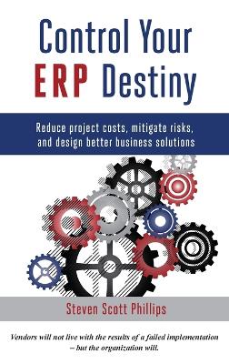 Control Your ERP Destiny book