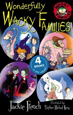 Wonderfully Wacky Families by Jackie French
