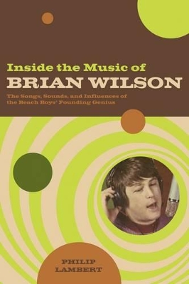 Inside the Music of Brian Wilson book