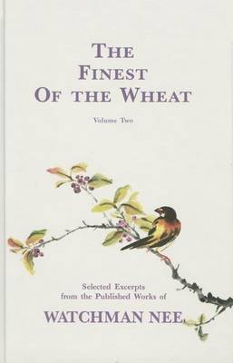 Finest of the Wheat, Volume 2 book