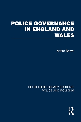 Police Governance in England and Wales book