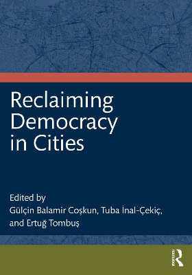 Reclaiming Democracy in Cities book
