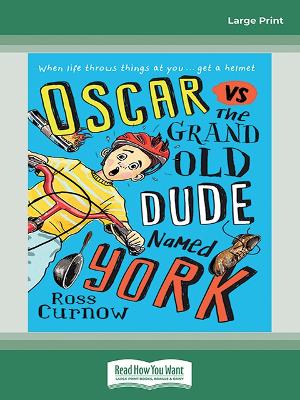 Oscar vs the Grand Old Dude Named York by Ross Curnow