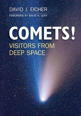 COMETS! by David J. Eicher