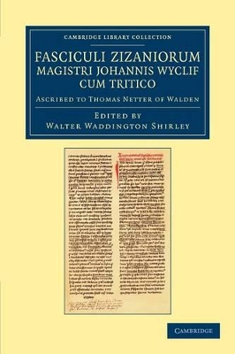 Fasciculi Zizaniorum Magistri Johannis Wyclif cum Tritico book