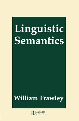 Linguistic Semantics by William Frawley