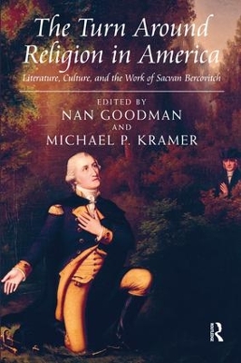 The Turn Around Religion in America by Michael P. Kramer