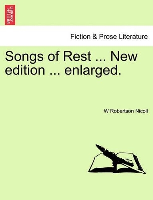 Songs of Rest ... New Edition ... Enlarged. book