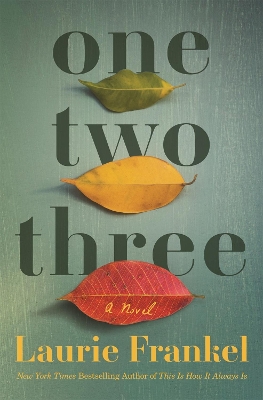 One Two Three: A Novel book