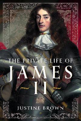 The Private Life of James II book