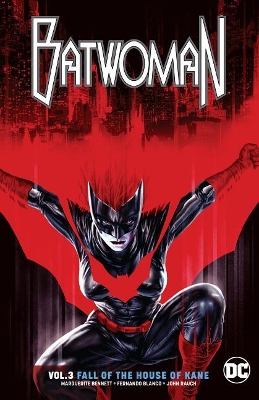 Batwoman Volume 3: The Fall of the House of Kane book
