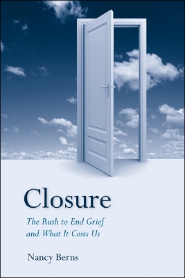 Closure by Nancy Berns