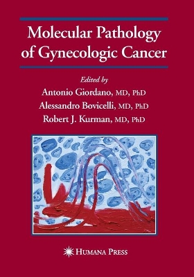 Molecular Pathology of Gynecologic Cancer book