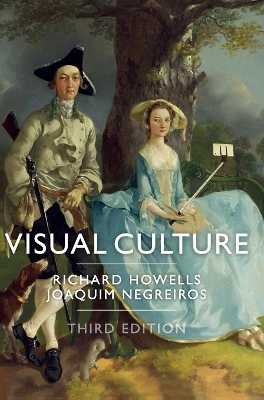Visual Culture by Richard Howells