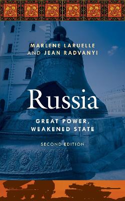 Russia: Great Power, Weakened State book