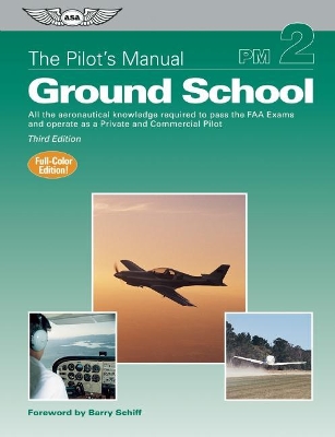 Pilot's Manual: Ground School book
