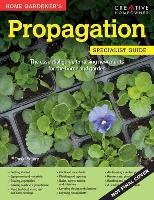 Home Gardeners Propagation book