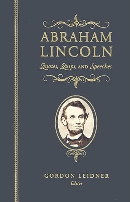 Abraham Lincoln by Gordon Leidner