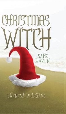 Christmas Witch: Safe Haven book