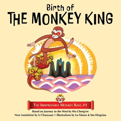 Birth of the Monkey King by Wu Cheng'en