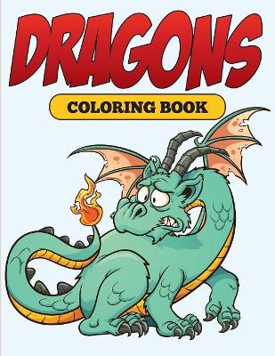 Dragons: Coloring Book book