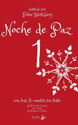 Noche de Paz 1 by Peter Hertzberg