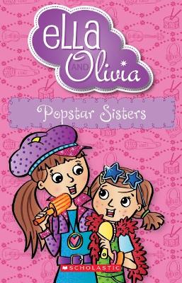 Popstar Sisters (Ella and Olivia #22) book