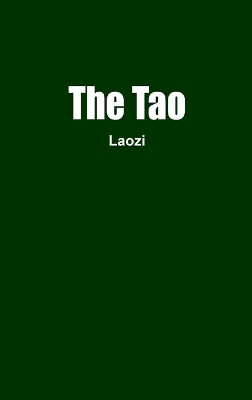 The Tao: The Tao Te Ching book