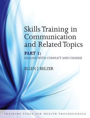 Skills Training in Communication and Related Topics book