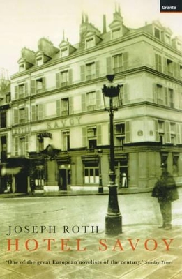 Hotel Savoy by Joseph Roth