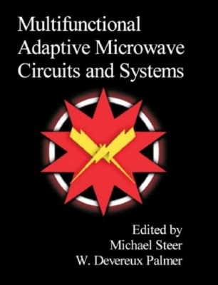 Multifunctional Adaptive Microwave Circuits and Systems book