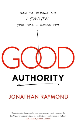 Good Authority by Jonathan Raymond